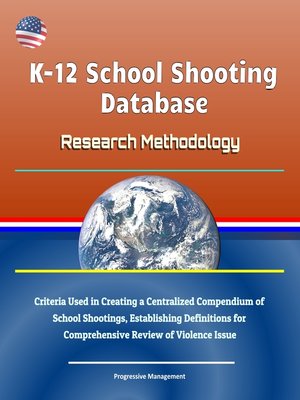 cover image of K-12 School Shooting Database
